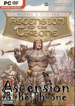 Box art for Ascension to the Throne