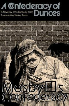 Box art for Mosbys Confederacy