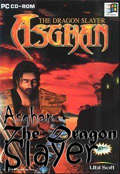 Box art for Asghan - The Dragon Slayer