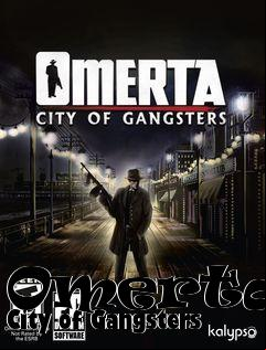 Box art for Omerta - City of Gangsters