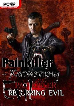 Box art for Painkiller - Recurring Evil