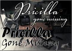 Box art for Pricilla Gone Missing