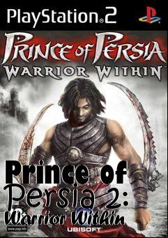 Box art for Prince of Persia 2: Warrior Within