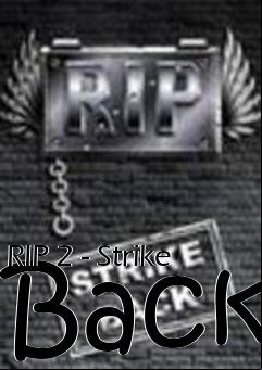 Box art for RIP 2 - Strike Back