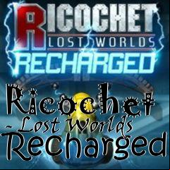Box art for Ricochet - Lost Worlds Recharged