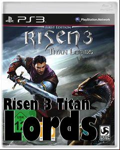 Box art for Risen 3 Titan Lords