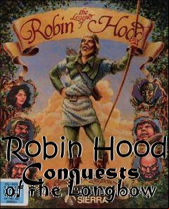 Box art for Robin Hood - Conquests of the Longbow