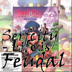 Box art for Serfcity - Life is Feudal