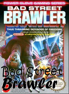 Box art for Bad Street Brawler