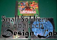 Box art for Small Soldiers - Globaltech Design Lab