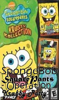 Box art for SpongeBob SquarePants - Operation Krabby Patty