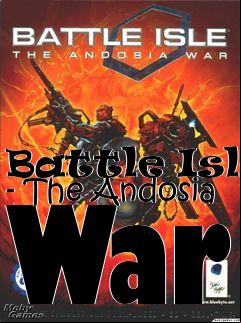 Box art for Battle Isle - The Andosia War