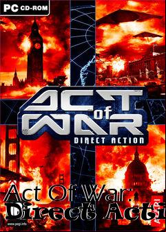 Box art for Act Of War: Direct Action
