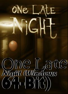 Box art for One Late Night (Windows 64-Bit)