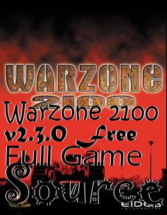 Box art for Warzone 2100 v2.3.0 Free Full Game Source
