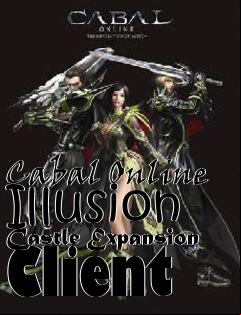 Box art for Cabal Online Illusion Castle Expansion Client
