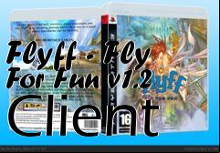Box art for Flyff - Fly For Fun v1.2 Client