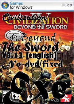 Box art for Civilization
            4: Beyond The Sword V3.13 [english] No-dvd/fixed Exe