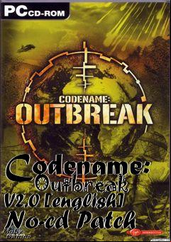 Box art for Codename:
      Outbreak V2.0 [english] No-cd Patch