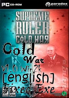 Box art for Cold
            War V1.0 Win2k [english] Fixed Exe