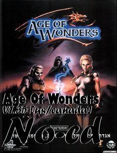 Box art for Age Of Wonders V1.35 [us/canada]
No-cd