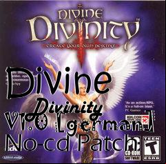 Box art for Divine
      Divinity V1.0 [german] No-cd Patch