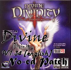 Box art for Divine
      Divinity V1.34 [english] No-cd Patch
