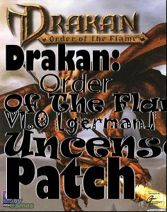 Box art for Drakan:
      Order Of The Flame V1.0 [german] Uncensor Patch