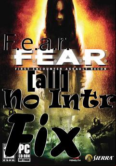 Box art for F.e.a.r.
            [all] No Intro Fix