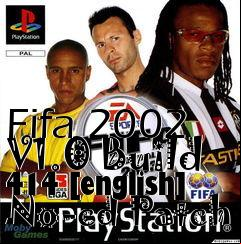 Box art for Fifa
2002 V1.0 Build 414 [english] No-cd Patch