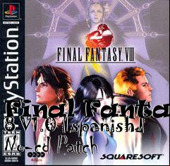 Box art for Final
Fantasy 8 V1.0 [spanish] No-cd Patch