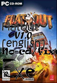 Box art for Flatout
      V1.0 [english] No-cd/fixed Exe