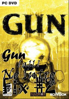 Box art for Gun
            [all] No Intro Fix #2