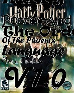 Box art for Harry
            Potter And The Order Of The Phoenix Language Menu Enabler V1.0