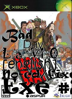 Box art for Bad
            Day L.a. V1.0 [english] No-cd/fixed Exe #2