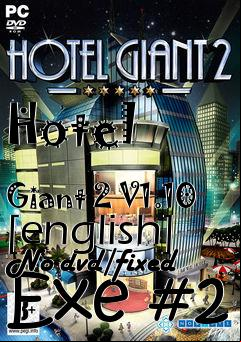 Box art for Hotel
            Giant 2 V1.10 [english] No-dvd/fixed Exe #2