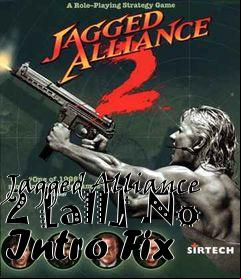 Box art for Jagged
Alliance 2 [all] No Intro Fix