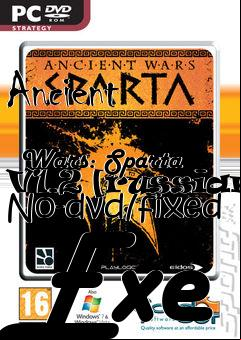 Box art for Ancient
            Wars: Sparta V1.2 [russian] No-dvd/fixed Exe