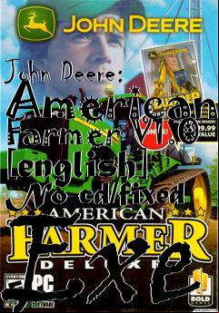 Box art for John Deere:
American Farmer V1.0 [english] No-cd/fixed Exe