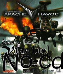 Box art for Apache-havoc V1.1e [us] No-cd