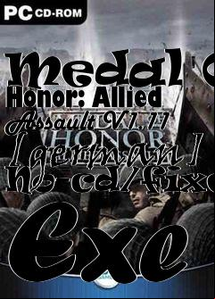 Box art for Medal
Of Honor: Allied Assault V1.11 [german] No-cd/fixed Exe