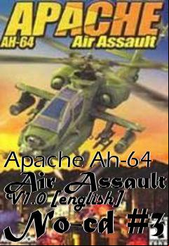 Box art for Apache Ah-64 Air Assault V1.0
[english] No-cd #3