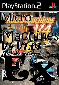 Box art for Micro
            Machines V4 V1.01 [all] No-dvd/fixed Exe