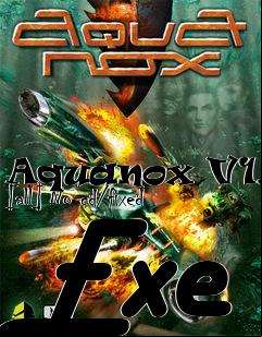 Box art for Aquanox V1.15 [all] No-cd/fixed
Exe