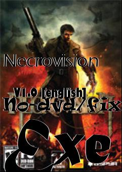 Box art for Necrovision
            V1.0 [english] No-dvd/fixed Exe