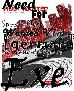 Box art for Need
            For Speed: Most Wanted V1.3 [german] No-cd/no-dvd/fixed Exe
