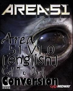 Box art for Area
      51 V1.0 [english] Cd To Dvd Conversion