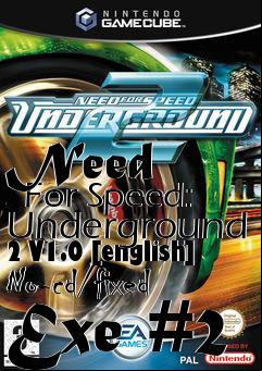 Box art for Need
      For Speed: Underground 2 V1.0 [english] No-cd/fixed Exe #2