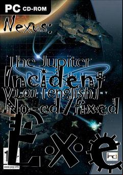 Box art for Nexus:
            The Jupiter Incident V1.01 [english] No-cd/fixed Exe