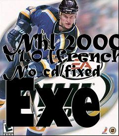 Box art for Nhl 2000 V1.0 [french] No-cd/fixed
Exe